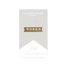 Sober Pin by Worthwhile Paper